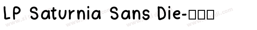 LP Saturnia Sans Die字体转换